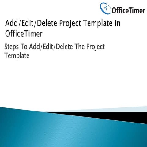 Add edit delete_project templates | PPTX | Computing | Technology ...