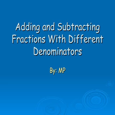 Adding And Subtracting Fractions With Different Denominators