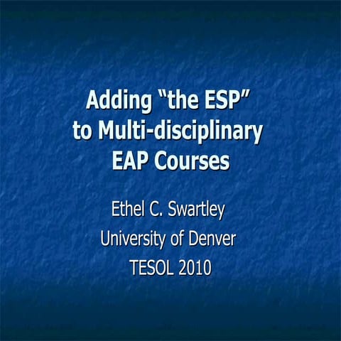Adding the ESP to Multidisciplinary EAP Courses Slides
