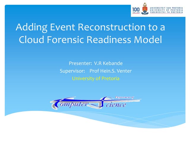 Adding event reconstruction to a cloud forensic readiness
