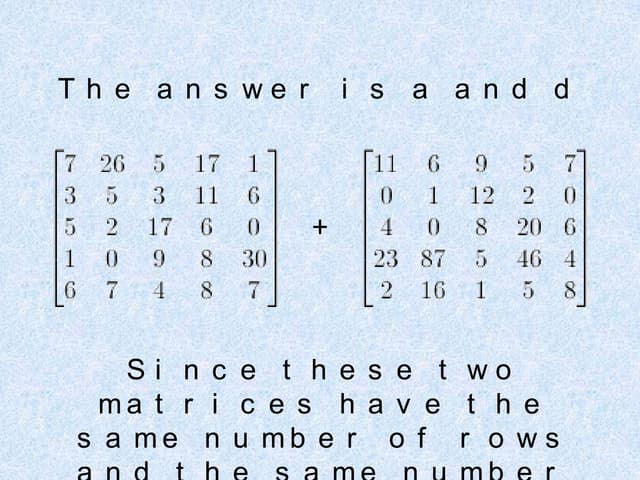 Adding Matrices