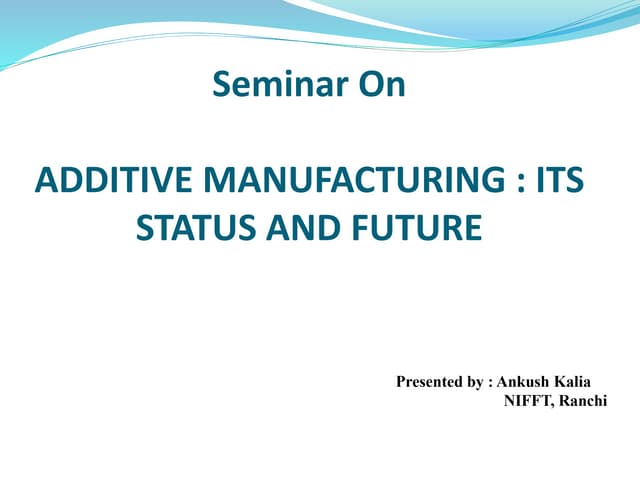 Additive manufacturing