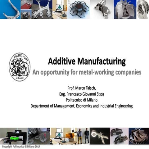 Additive manufacturing at bimu (01 10-2014) eng v.7 - an opportunity for meta...
