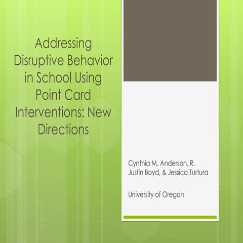 Addressing Disruptive Behavior Problems in Schools Using Point Card Intervent...