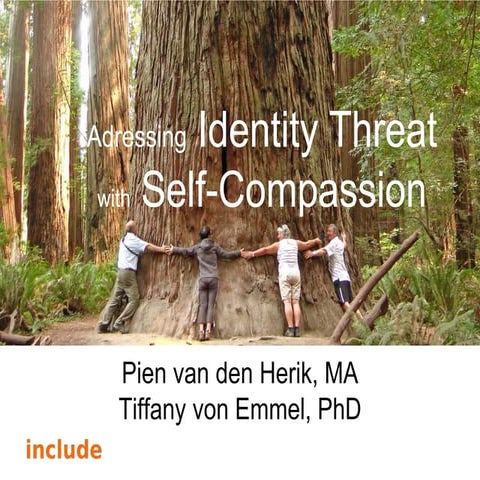 Addressing Identity Threat with Self-Compassion | PPTX