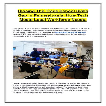 Addressing the Trade Schools Skills Gap_ How Pennsylvania Tech Fills Local Workforce Needs.pdf
