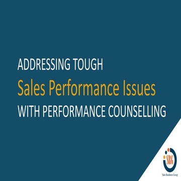 Addressing Tough Sales Performance Issues with Performance Counselling