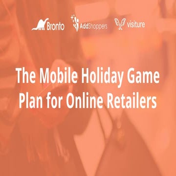 The Mobile Holiday Game Plan for Online Retailers
