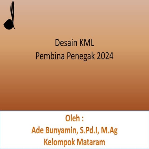 Contoh Desain KML PEMBINA PENEGAK 2024.pptx