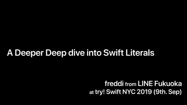 A Deeper Deep Dive into Swift Literal
