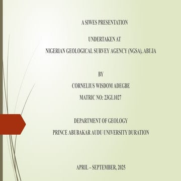 ADEGBE WISDOM STUDENT INDUCSTRIAL SIWES SCHEME SLIDE.pptx