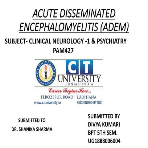 ADEM(Acute Dissiminated Encephalomyelitis)