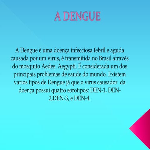 A dengue evelyn e beatriz vitória