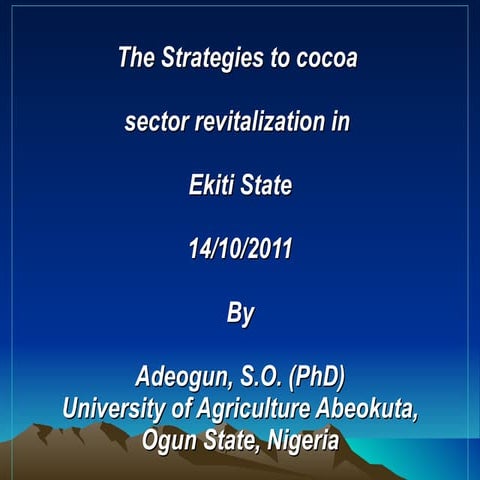 The Strategies to Cocoa Sector Revitalizationin Ekiti State