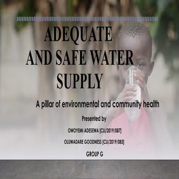 ADEQUATE AND SAFE WATER SUPPLY IN THE ENVIRONMENT.pptx