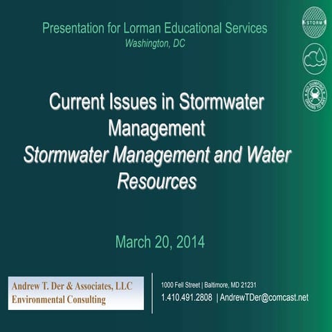Current Issues in Stormwater Management