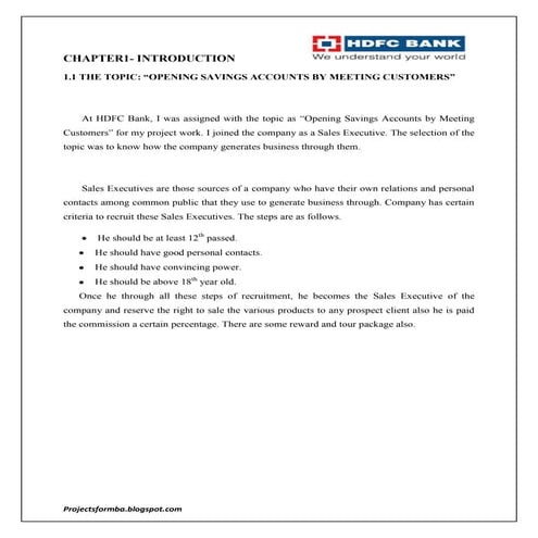 A dessertation report on opening savings accounts by meeting customers