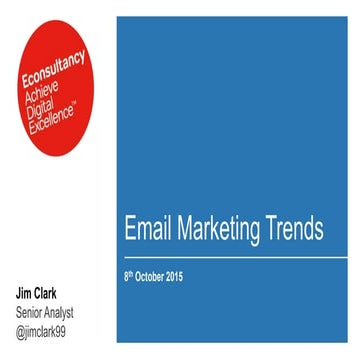 Digital trends, Jim Clark, Econsultancy