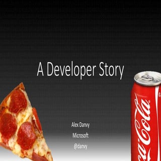 A developer story