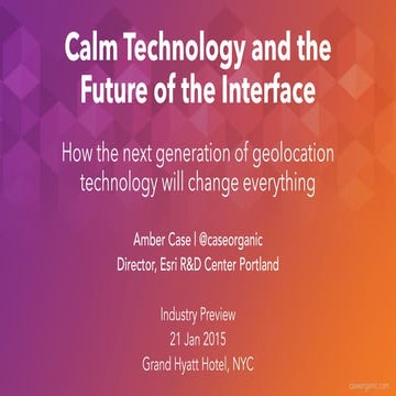 Designing Calm Technology