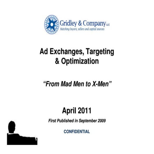 Ad exchanges targeting & optimization april 2011