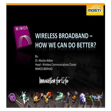 Wireless Broadband - How We Can Do Better?