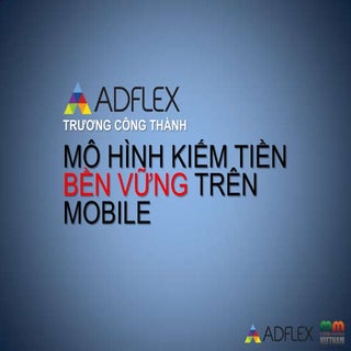 Mobile Monday 07/2013: Mô hình kiếm...