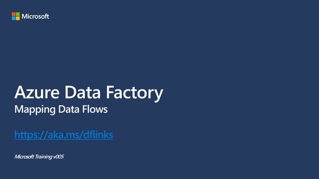 Azure Data Factory Data Flows Training v005