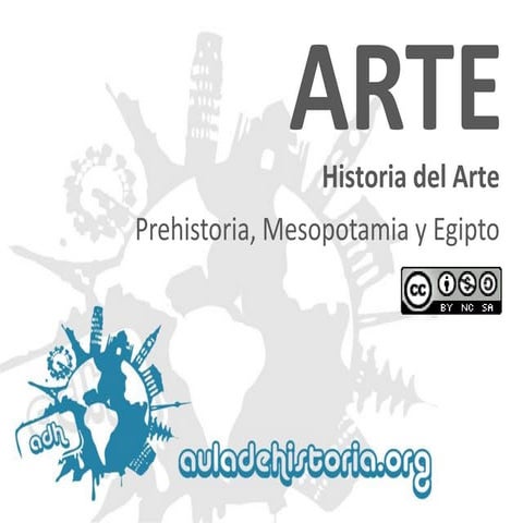 Adh art 02 prehistoria, mesopotamia y egipto