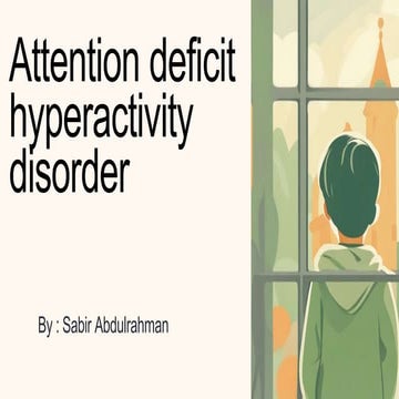 Attention deficit hyperactivity disorder | PPTX