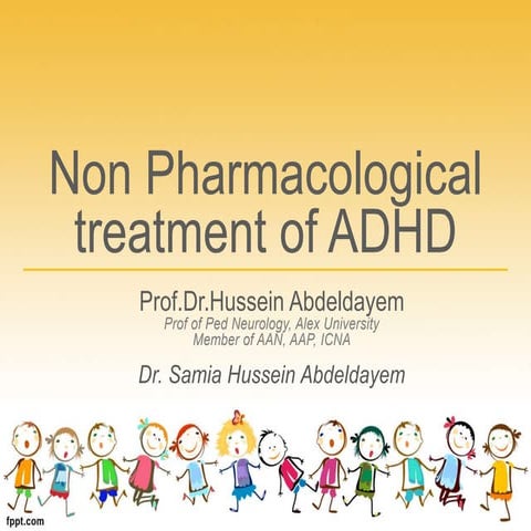 NON PHARMACOLOGICAL TREATMENT PROTOCOL OF ADHD 