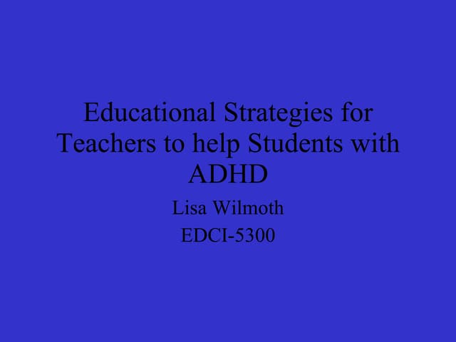 ADHD Powerpoint Presentation