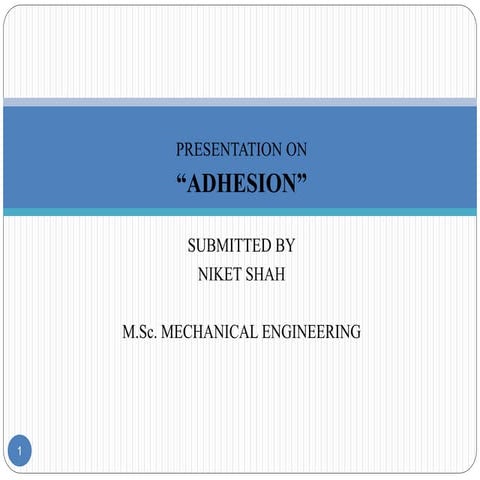 Adhesion
