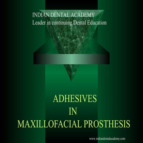 Adhesives......./certified fixed orthodontic courses by Indian dental academy  
