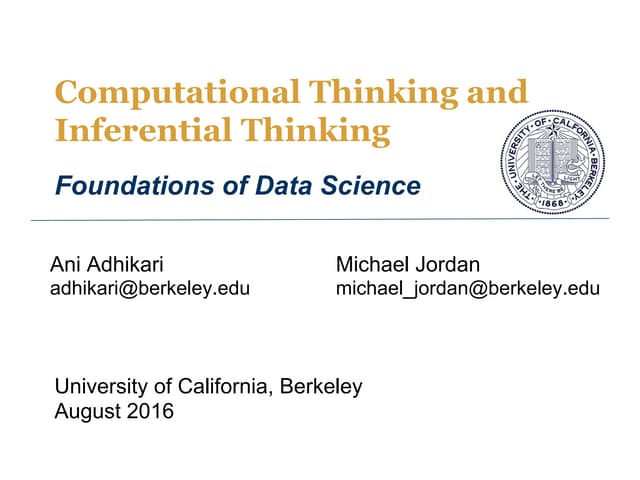 Ani Adhikari & Michael Jordan - Computational Thinking and Inferential Thinking