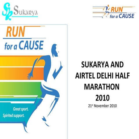 Sukarya and The Airtel Delhi Half marathon 2010 