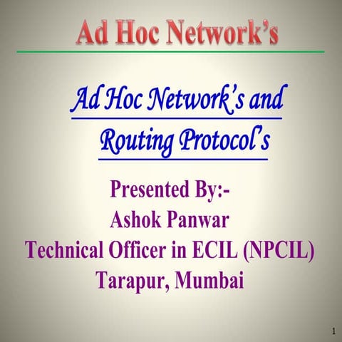 Ad-hoc Networks by Ashok Panwar