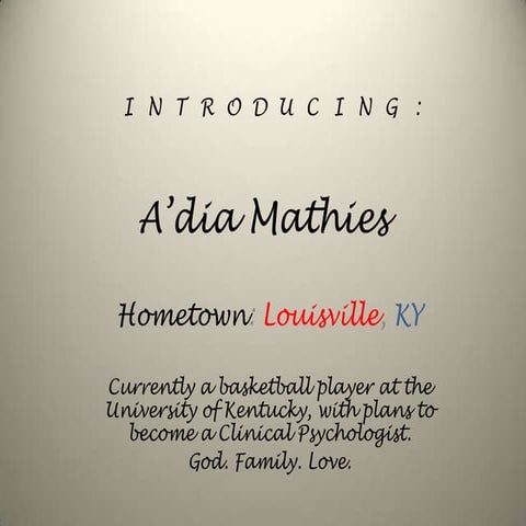 A’dia Mathies Presentation | PPTX