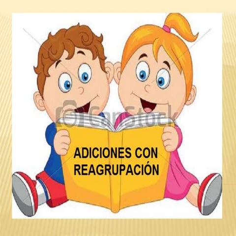Adiciones con reagrupación