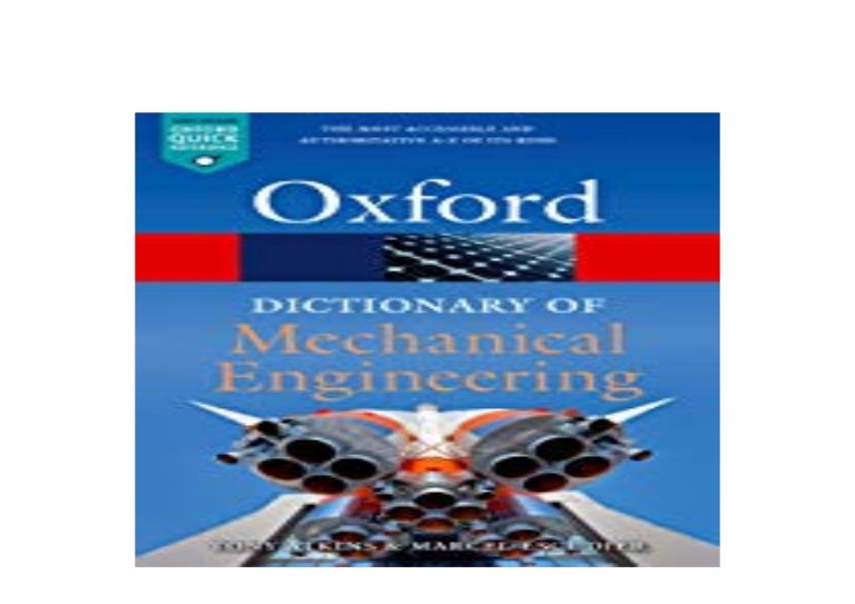 FREE_DOWNLOAD LIBRARY A Dictionary of Mechanical Engineering Oford Qu…