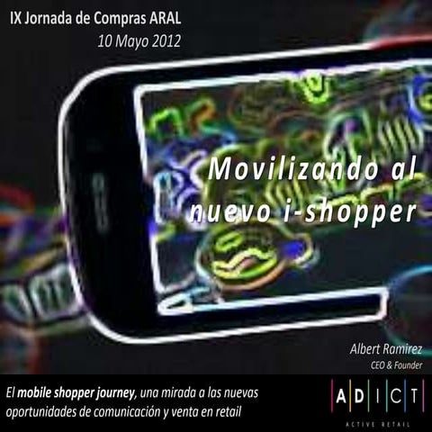 Movilizando al i-shopper