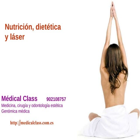 A dietetica,nutricion y láser