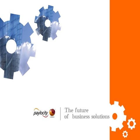 Paylocity- The Future of Business Solutions