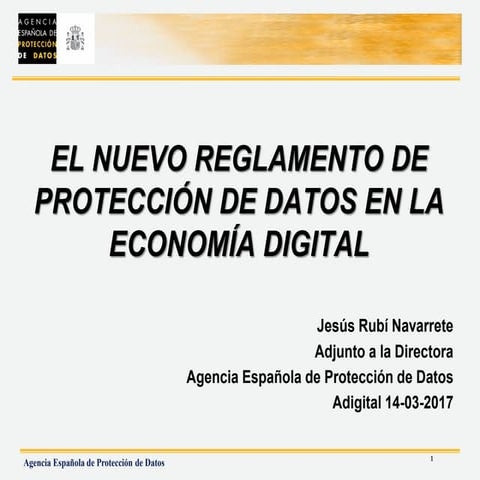 El nuevo reglamento de protección de datos en la economía digital