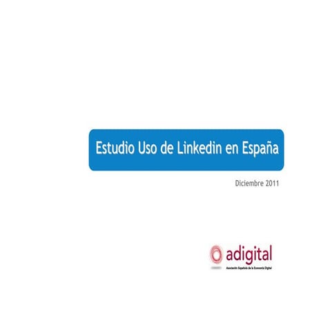 Estudio uso linkedin España2011