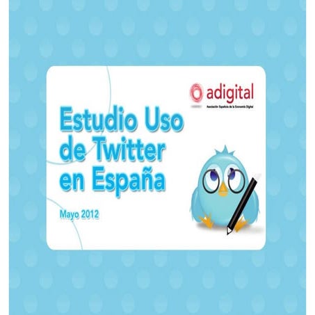 Uso de Twitter en España 2012