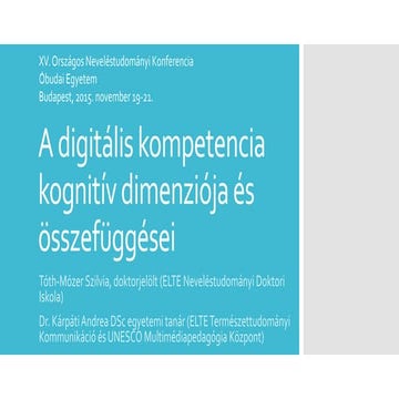 A digitális kompetencia kognitív dimenziója és összefüggései onk2015
