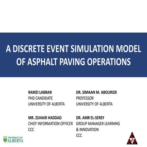 A discrete Event Simulation Model of Asphalt Paving Operations, Ramzi Labban ...