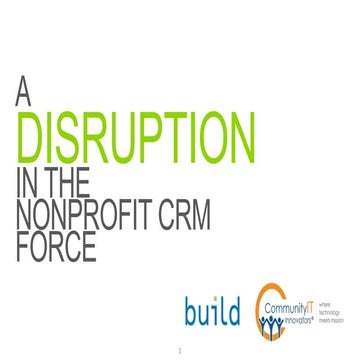 A Disruption in the Nonprofit CRM Force