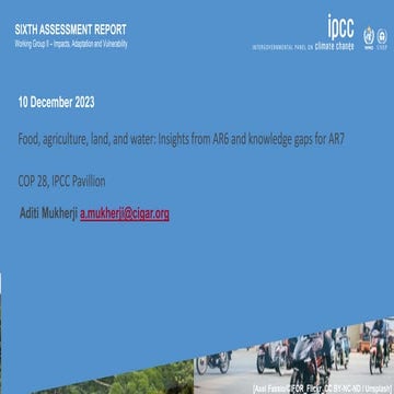 Food, agriculture, land, and water: Insights from AR6 and knowledge gaps for AR7